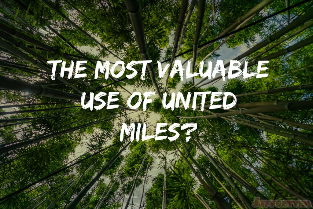 Most Valuable Use of United Miles